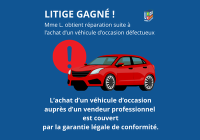 🚗 Mme L. obtient réparation après l’achat d’un véhicule défectueux