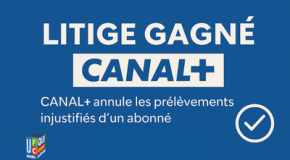📰 CANAL+ annule les prélèvements injustifiés