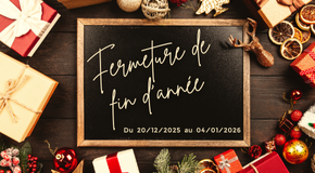🎄 Fermeture de fin d’année